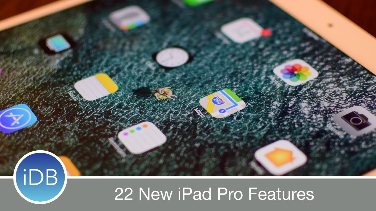 Top 22 New Features in the 2017 iPad Pro 10.5 & 12.9 Inch