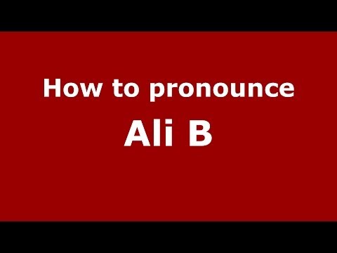 How to pronounce Ali B (Arabic/Morocco) - PronounceNames.com