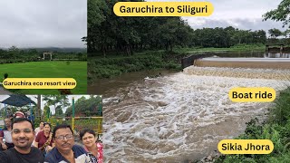 EP3 || Garuchira to Sikia Jhora || Boat ride || Back to Siliguri || Beautiful roads