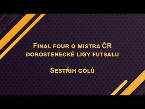[Sestřih gólů] Final four o mistra ČR dorostenecké ligy Futsalu