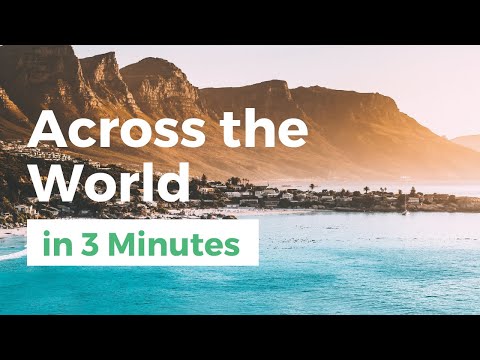 Across the World in 3 Minutes | Travel Video