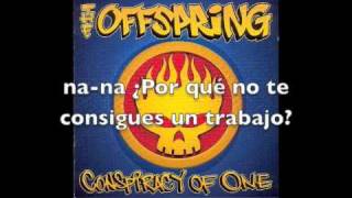 Why don&#39;t you get a job? - The offspring (traducido)