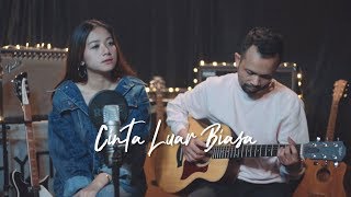 CINTA LUAR BIASA - ANDMESH KAMALENG ( Ipank Yuniar Ft. Kiki Jecky Akustik Cover )