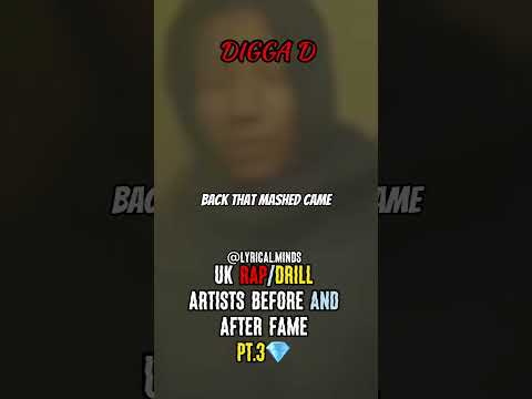 Digga D Before And After Fame💎#ukdrill