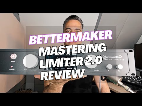 Bettermaker Mastering Limiter 2.0 // Demo & Review