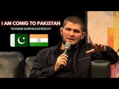 Khabib Nurmagomedov on Pakistan and India