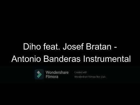 Diho feat. Josef Bratan - Antonio Banderas Instrumental