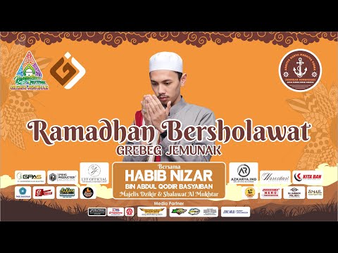 Ramadhan Bersholawat" GREBEG JEMUNAK" Bersama Habib Nizar Bin Abdul Qodir Basyaiban