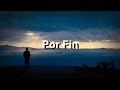 Por Fin - Pablo Alborán - Letra - HD 
