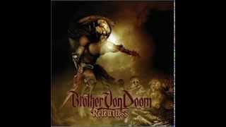 Brother Von Doom - Blood of the Betrayer
