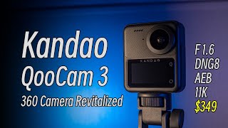 Kandao QooCam 3 : THE 360 Camera Revitalized !!!