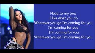 I&#39;m Comin&#39; 4 U - Tinashe [Lyric Video]
