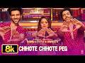 Chhote Chhote Peg 8K Video Song Yo Yo Honey Singh Neha Kakkar Navraj Hans Sonu Ke Titu Ki Sweety