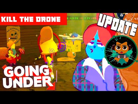 (UPDATE) How to Kill A Drone From Kara's Quest In Going Under | Going Under Guide