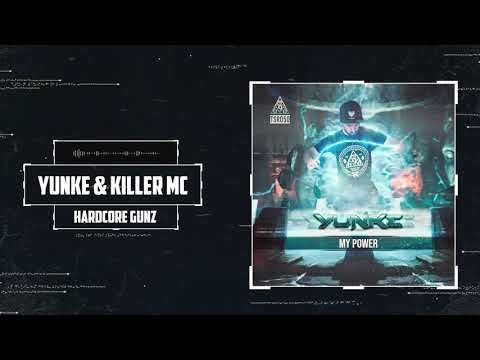 YunKe & Killer MC - Hardcore Gunz