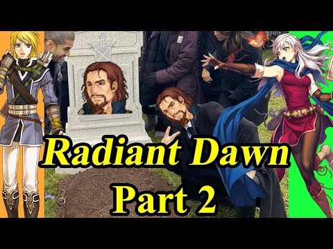 Fire Emblem: Radiant Dawn Iron Man! Part 2 (Chapters 1-7 - 2-2)