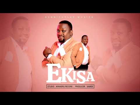Ekisa - DonNicholas Mukisa