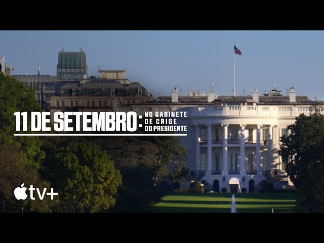 11 de Setembro: No Gabinete de Crise do Presidente — Trailer oficial | Apple TV+