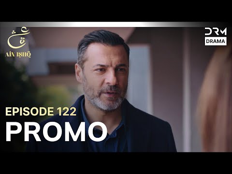 Ain Ishq | One love | Episode 122 Promo | Tomorrow at 8PM | UD2O