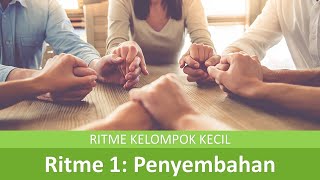 Bagian 2: Ritme 1 (Penyembahan)
