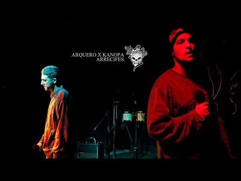 Arquero x Kanopa - ARRECIFES