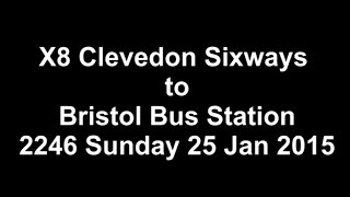 preview picture of video 'X8 Bus Journey - Clevedon to Bristol - Sun 25 January 2015'