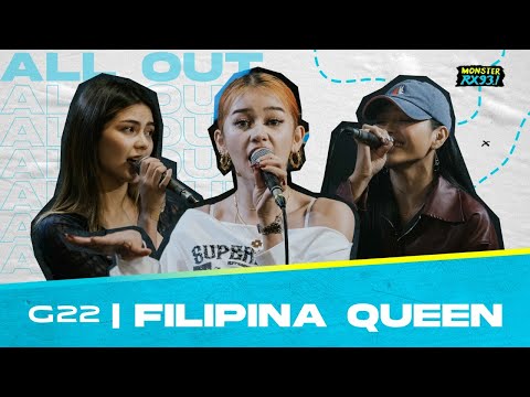 Filipina Queen by G22 LIVE on All Out | RX931