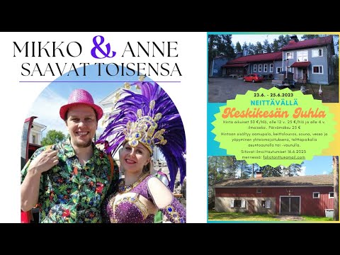 Anne & Mikko: Häät, kuulumiset & Keskikesän juhla