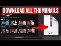 How To Download Thumbnails From YouTube