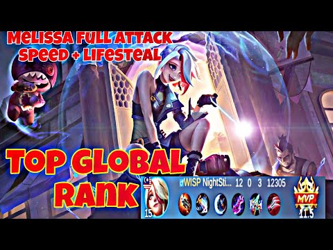 MELISSA 100% ATTACK SPEED + CRITICAL GAMEPLAY  | MOBILE LEGENDS