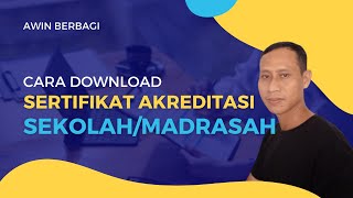 Download lagu Cara mengatasi tidak bisa download sertifikat akreditasi sekolah mp3