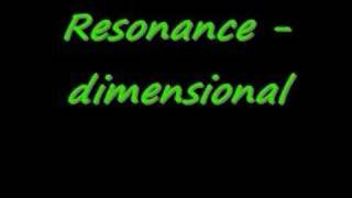 Resonance - Dimensional
