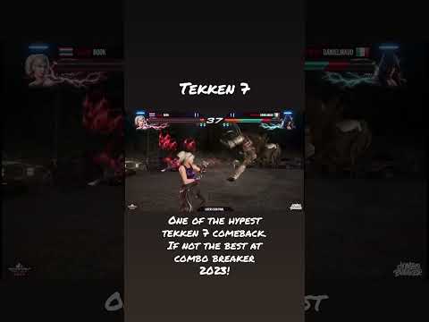 Tekken 7 combo breaker 2023 comeback!!
