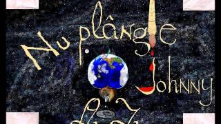 Download lagu Aris Z - Nu plange Johnny mp3 Download lagu Aris Z - Nu plange Johnny mp3