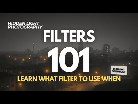 Astrophotography Filters 101: What to Use and When – A Beginner's Guide