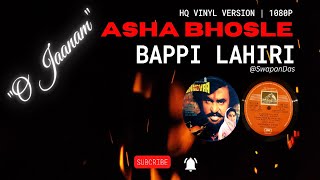 Download lagu O Jaanam | Asha Bhosle | GANGVAA | Bappi Lahiri | Indivar | RARE VINYL RIP mp3 Download lagu O Jaanam | Asha Bhosle | GANGVAA | Bappi Lahiri | Indivar | RARE VINYL RIP mp3