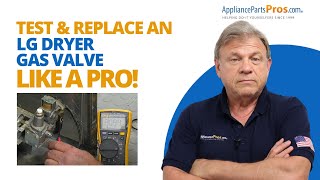 Fix Your LG Dryer Fast With a New Gas Valve