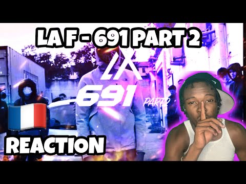 AMERICAN REACTS TO FRENCH DRILL RAP! LA F - 691 Part.2 | English Lyrics REACTION