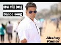 New Mix Song 2019 Akshay Kumar Dil Ne Yeh Kaha He Dil Se