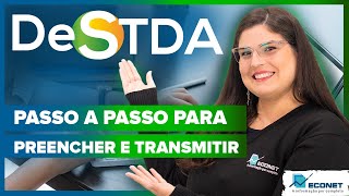 TUDO SOBRE A DeSTDA | PREENCHIMENTO - TRANSMISSÃO