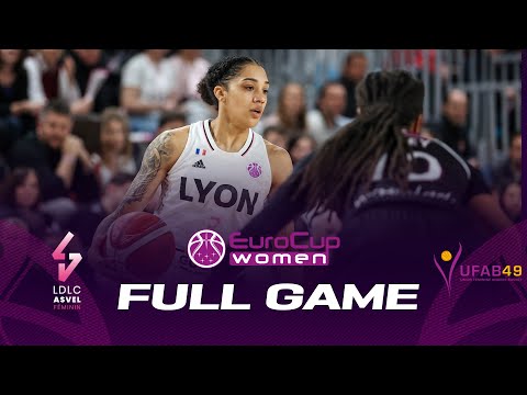 LDLC ASVEL Feminin v Angers | Full Basketball Game | EuroCup Women 2022-23