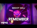 Becky Hill David Guetta Remember Official Audio