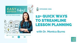12+ Quick Ways to Streamline Lesson Planning  - 356