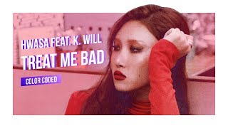 [SUB 한/ITA] Hwasa of MAMAMOO (마마무) feat. K. Will - Treat Me Bad (착해지지마요)