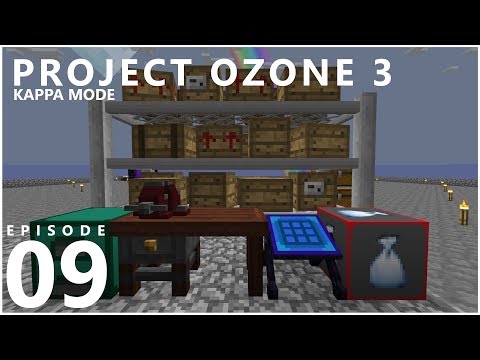 Project Ozone 3 Kappa Mode - SERIOUS STORAGE UPGRADE [E09] (Modded Minecraft Sky Block)