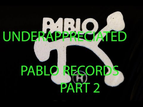 #29  UNDERAPPRECIATED PABLO RECORDS PART 2