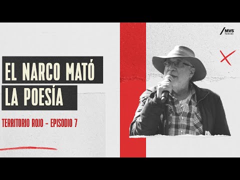 Cuando el DOLOR se convirtió en PROTESTA contra el NARCO | T4 E7 | Territorio Rojo