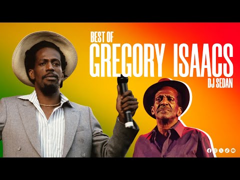 Best Of Gregory Isaacs | DJ Sedan, Night Nurse, Hard Drugs, Substitute, Sad to Know, Soon Forward