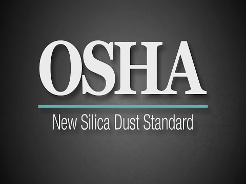 OSHA Silica Dust Standard