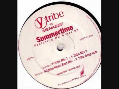Y-Tribe Vs Menasse Ft MC Kreation - Summertime (Mix 1)